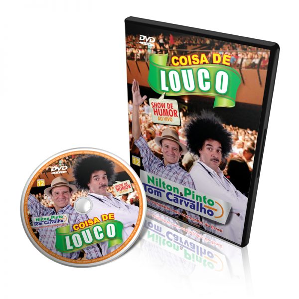 DVD - Coisa de Louco - Nilton Pinto e Tom Carvalho
